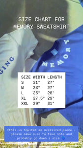 MEMORY SWEATSHIRT